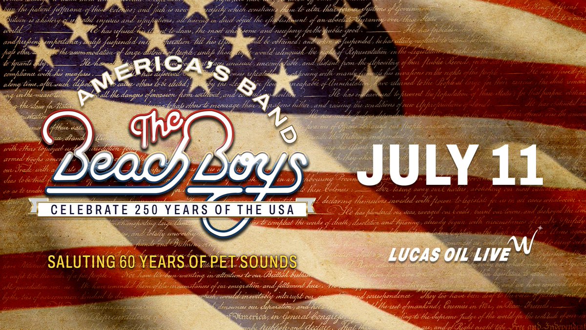 The Beach Boys Celebrate 250 Years of the USA and Saluting 60 Years of Pet Sounds at Lucas Oil Live at WinStar World Casino Thackerville Oklahoma Saturday July 11 2026