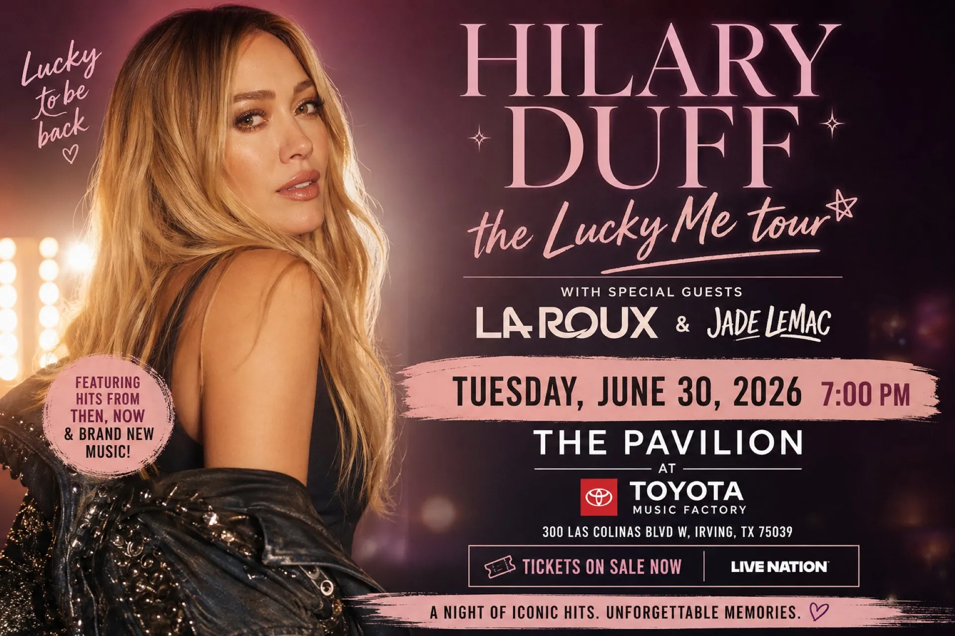 Hilary Duff Lucky Me Tour at Toyota Music Factory Irving Texas June 30 2026